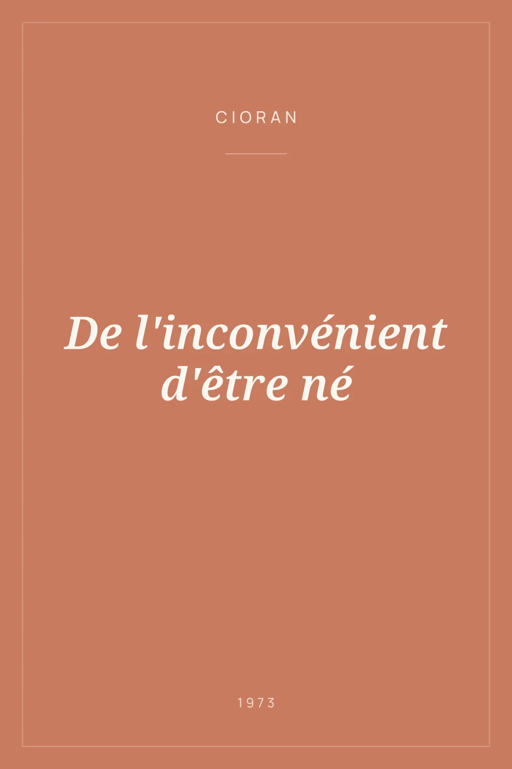 Portada de De l'inconvénient d'être né