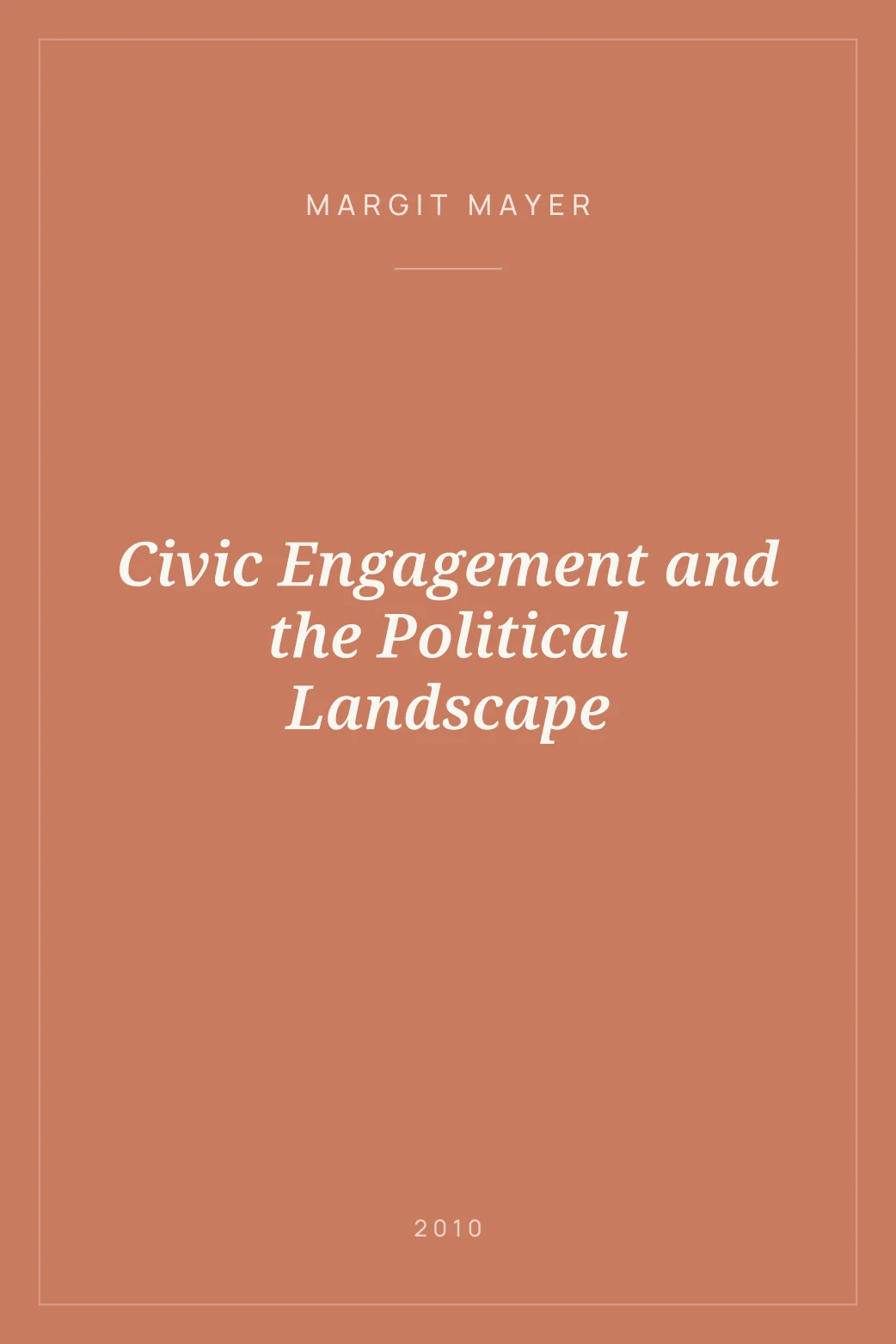Portada de Civic Engagement and the Political Landscape