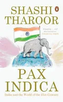 Portada de Pax Indica: India and the World of the 21st Century