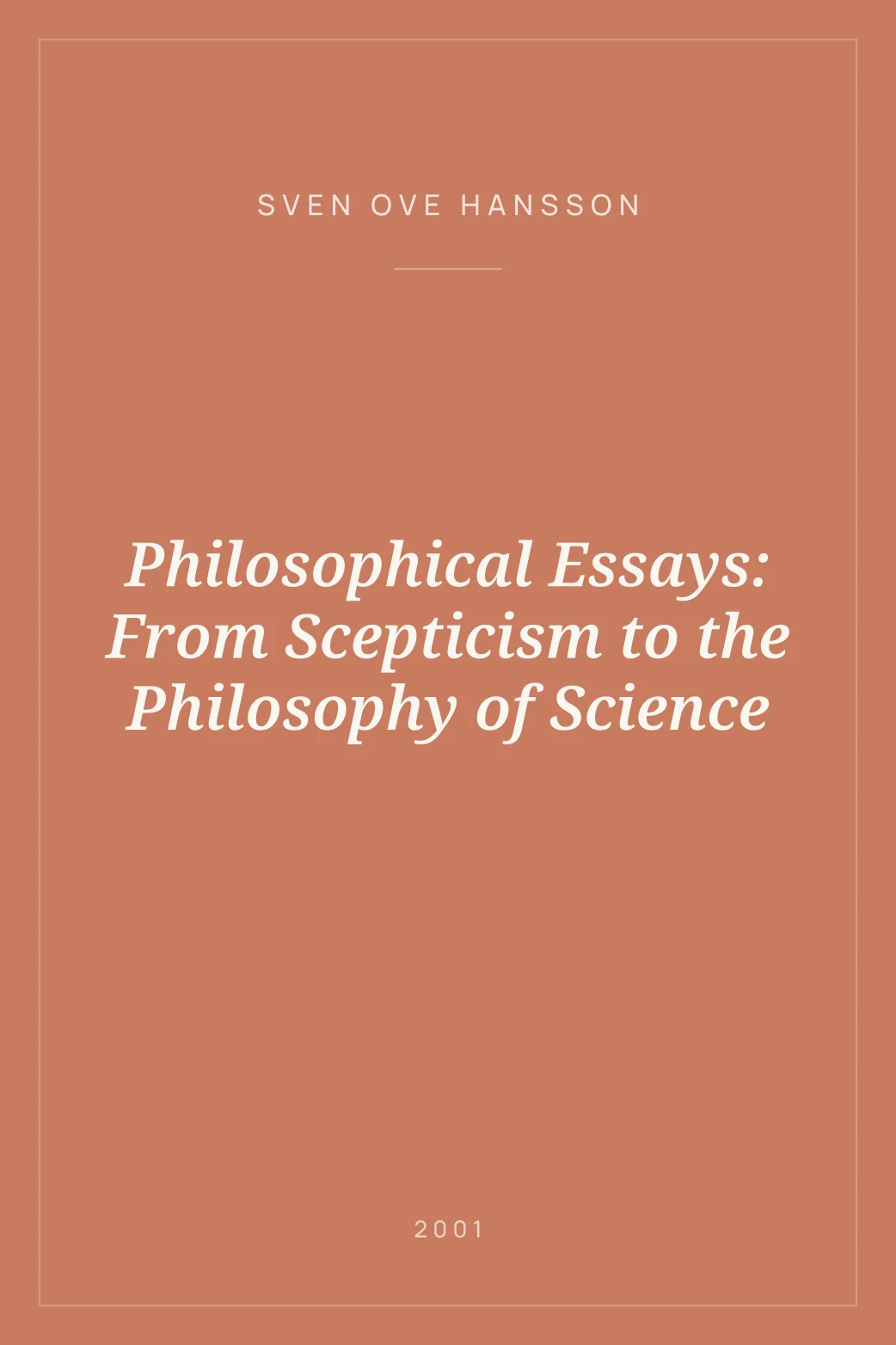 Portada de Philosophical Essays: From Scepticism to the Philosophy of Science