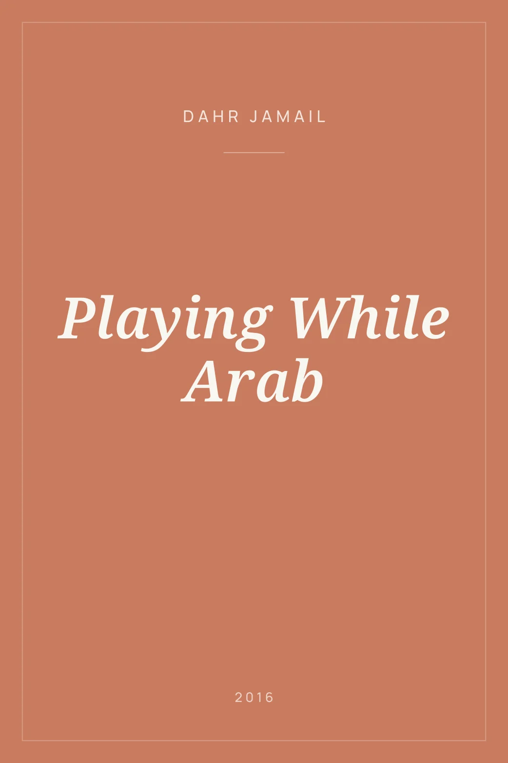 Portada de Playing While Arab