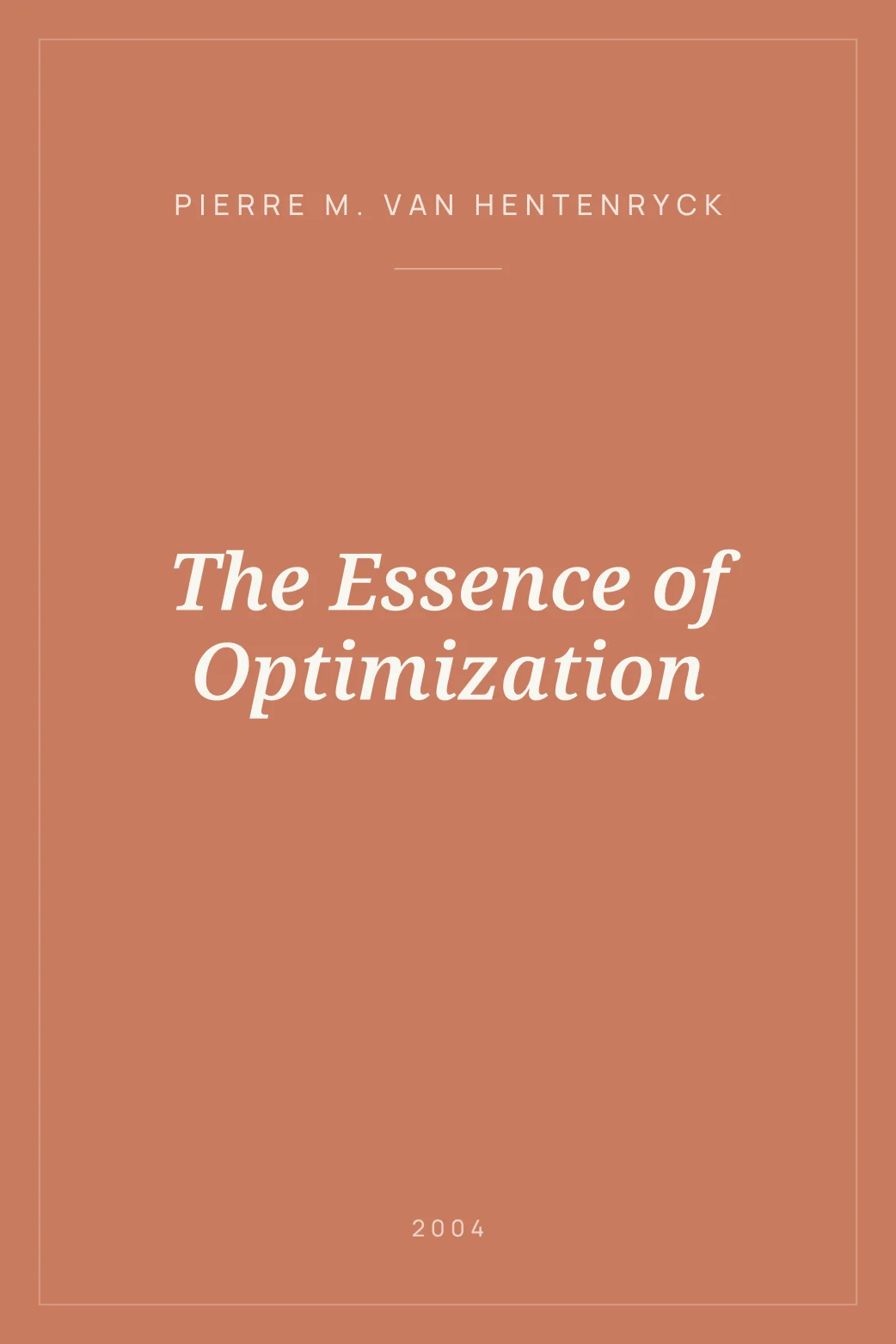 Portada de The Essence of Optimization