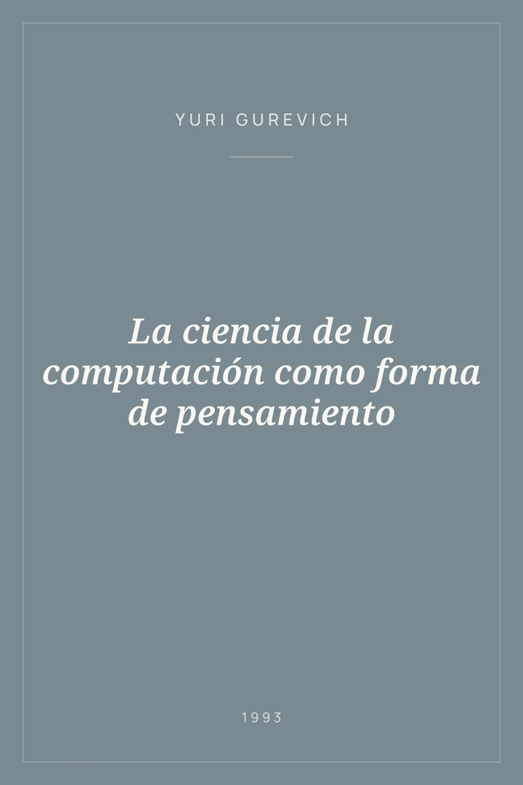 Portada de La ciencia de la computación como forma de pensamiento
