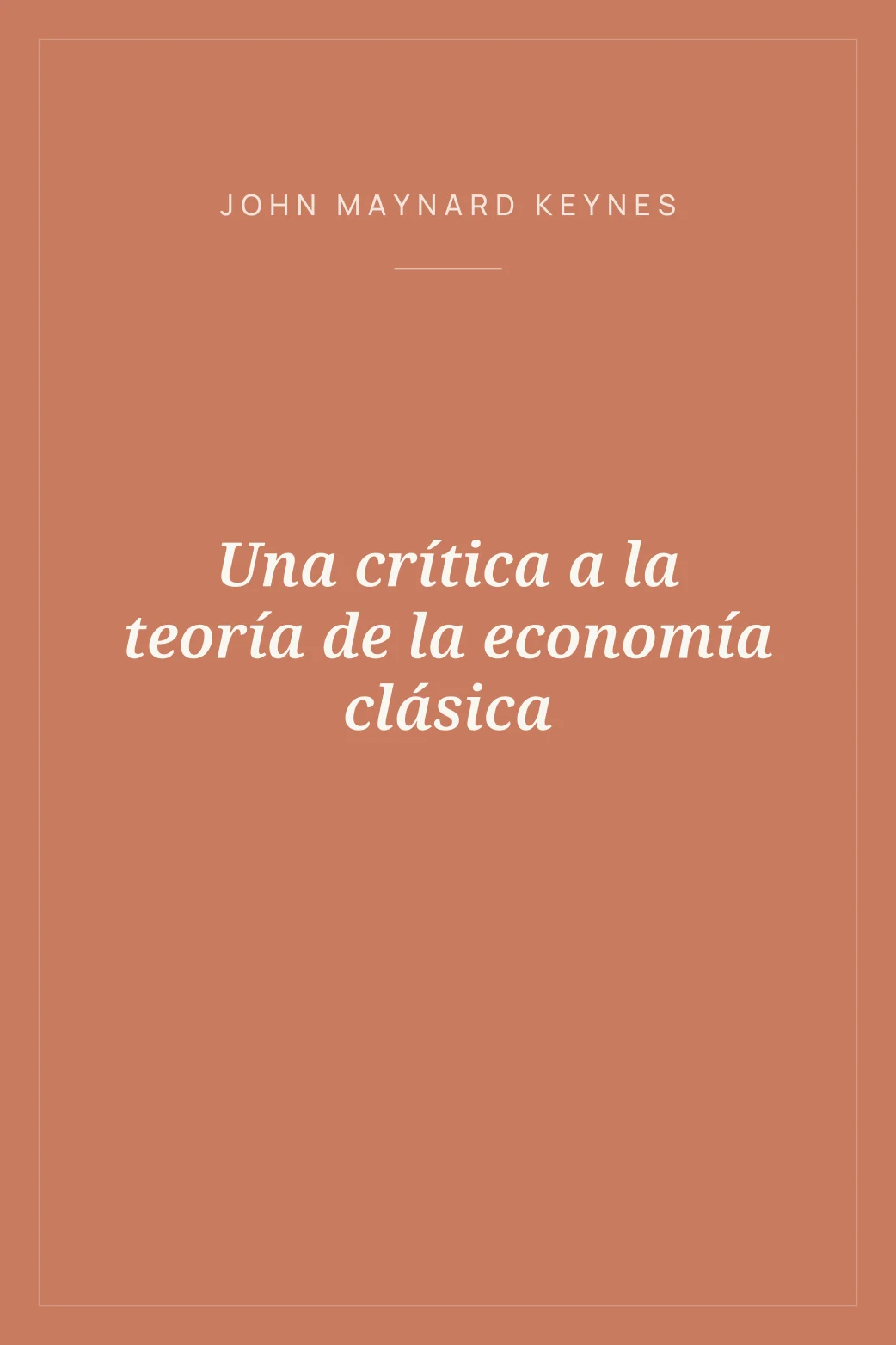 Portada de Una crítica a la teoría de la economía clásica