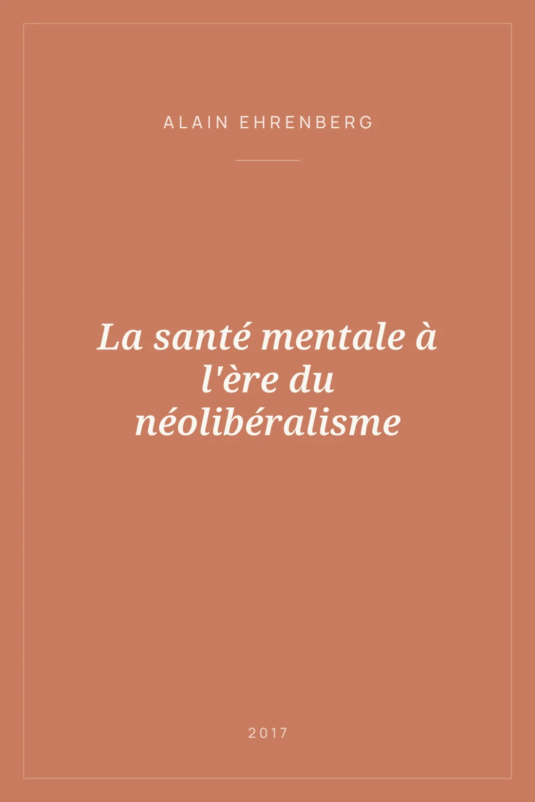 Portada de La santé mentale à l'ère du néolibéralisme