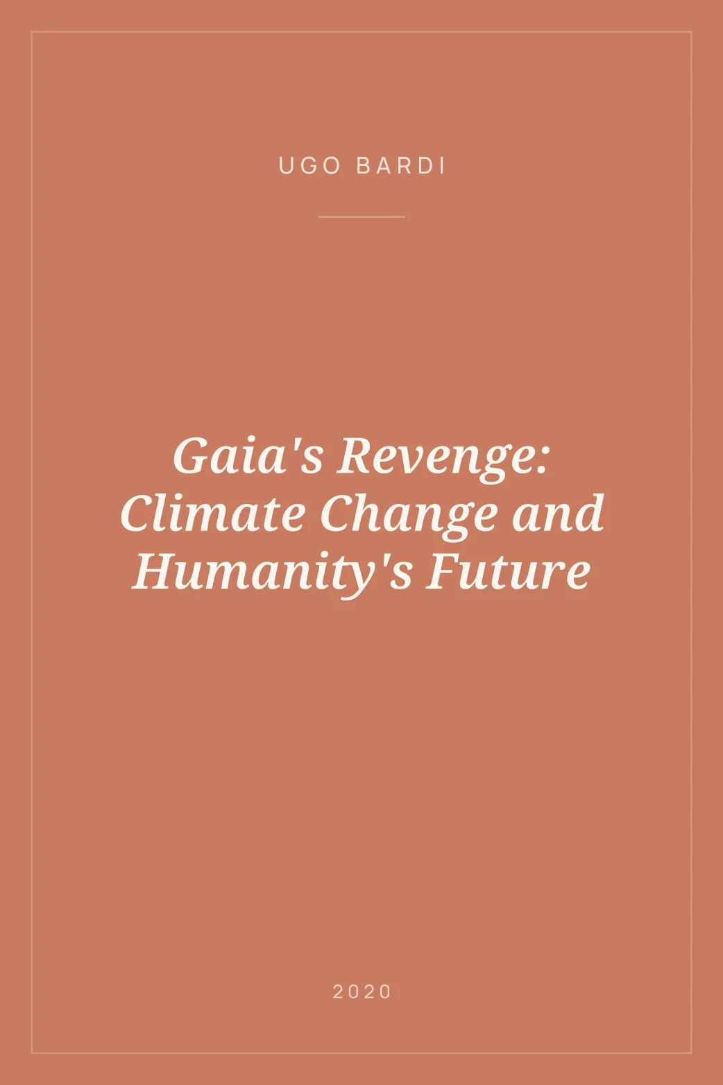 Portada de Gaia's Revenge: Climate Change and Humanity's Future