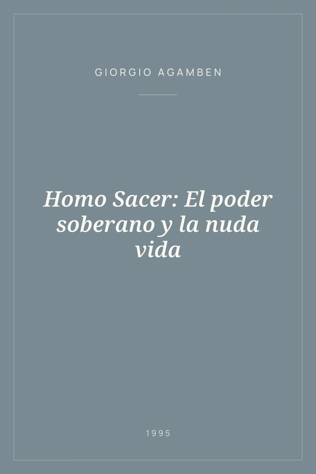 Portada de Homo Sacer: El poder soberano y la nuda vida
