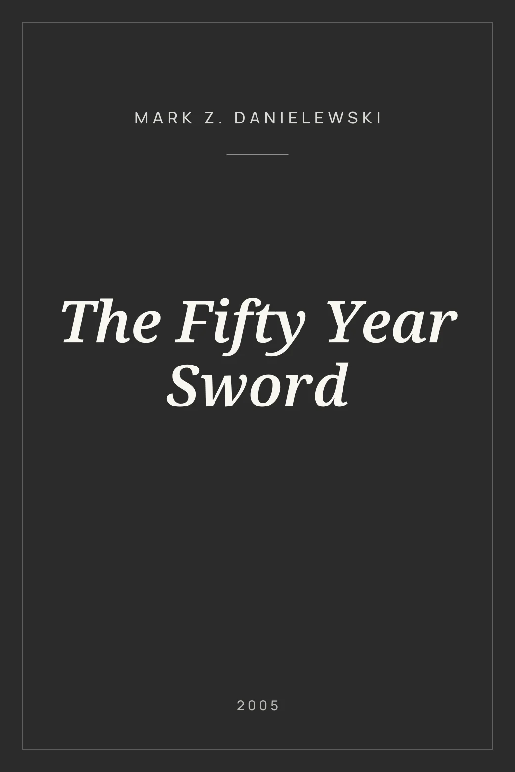 Portada de The Fifty Year Sword