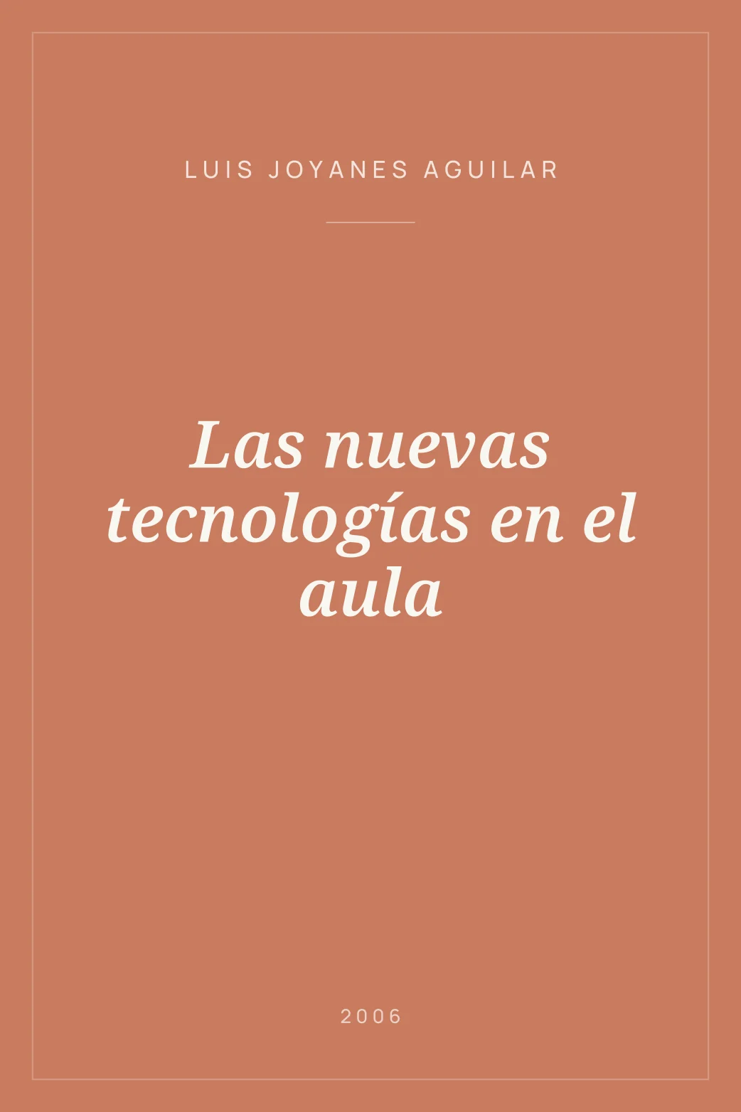 Portada de Las nuevas tecnologías en el aula