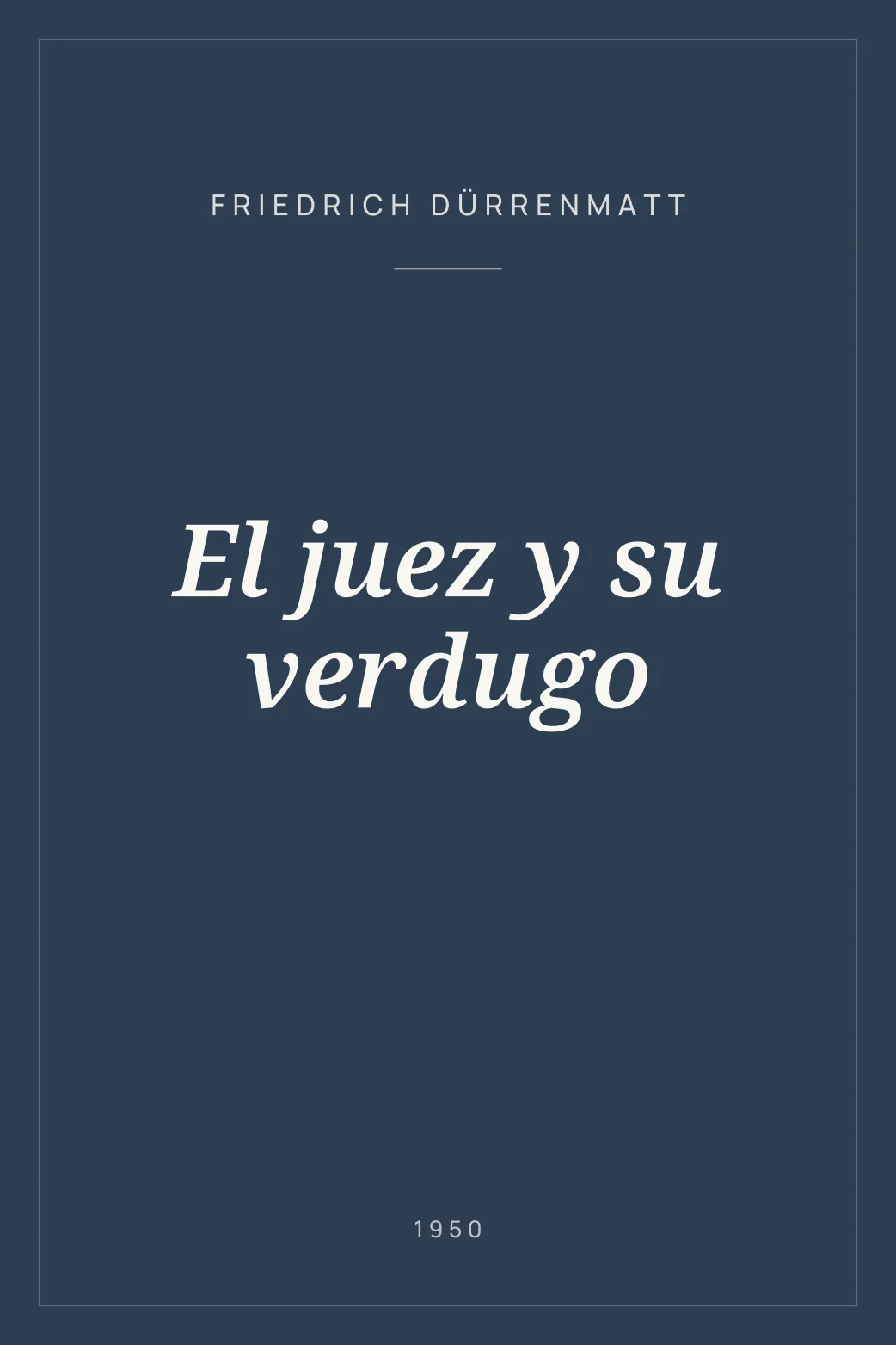 Portada de El juez y su verdugo