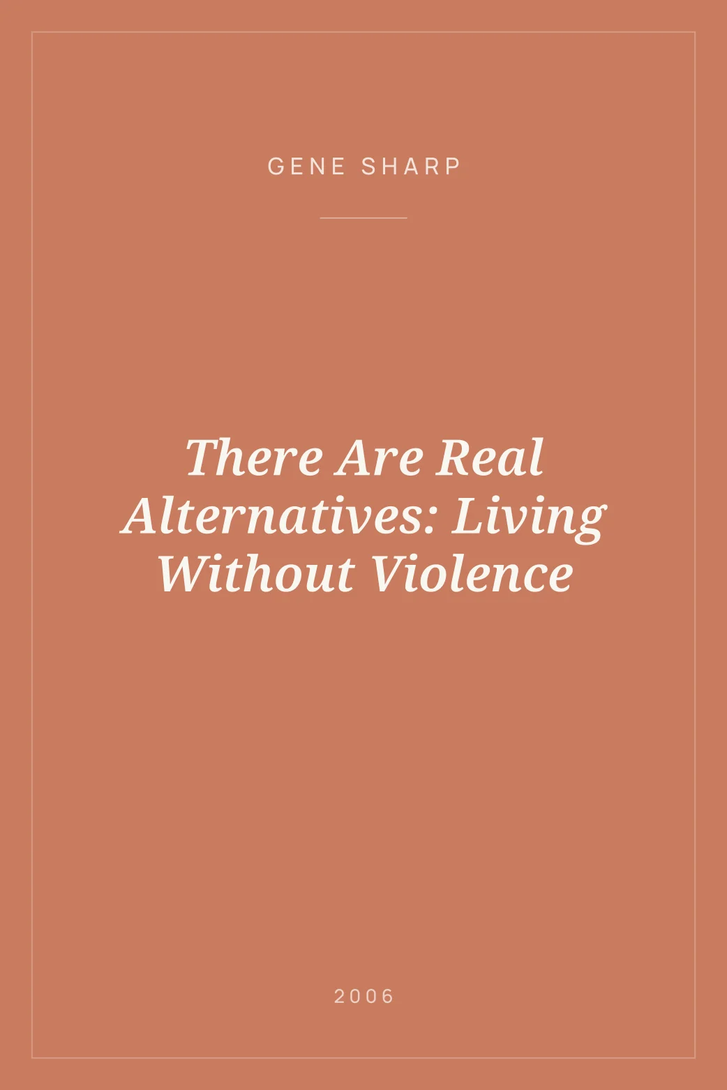 Portada de There Are Real Alternatives: Living Without Violence