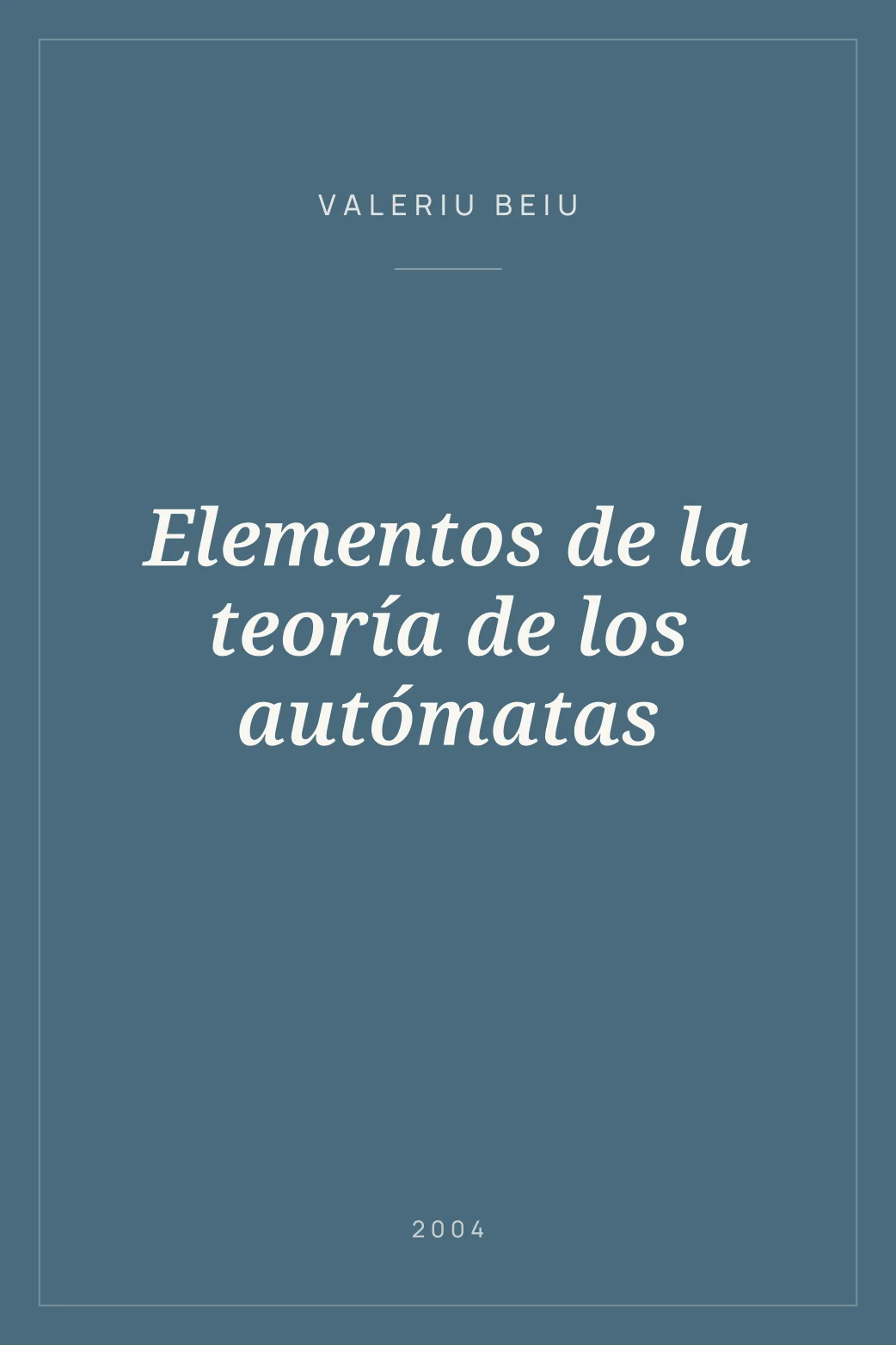 Portada de Elementos de la teoría de los autómatas