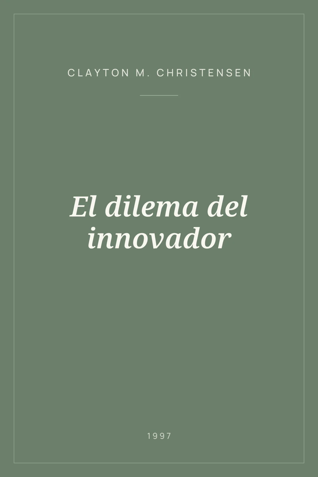 Portada de El dilema del innovador