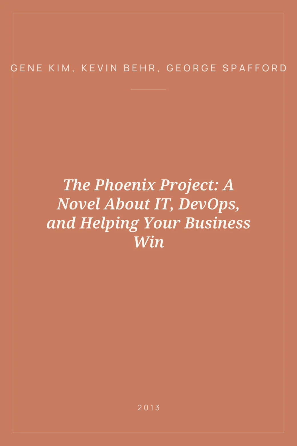 Portada de The Phoenix Project: A Novel About IT, DevOps, and Helping Your Business Win
