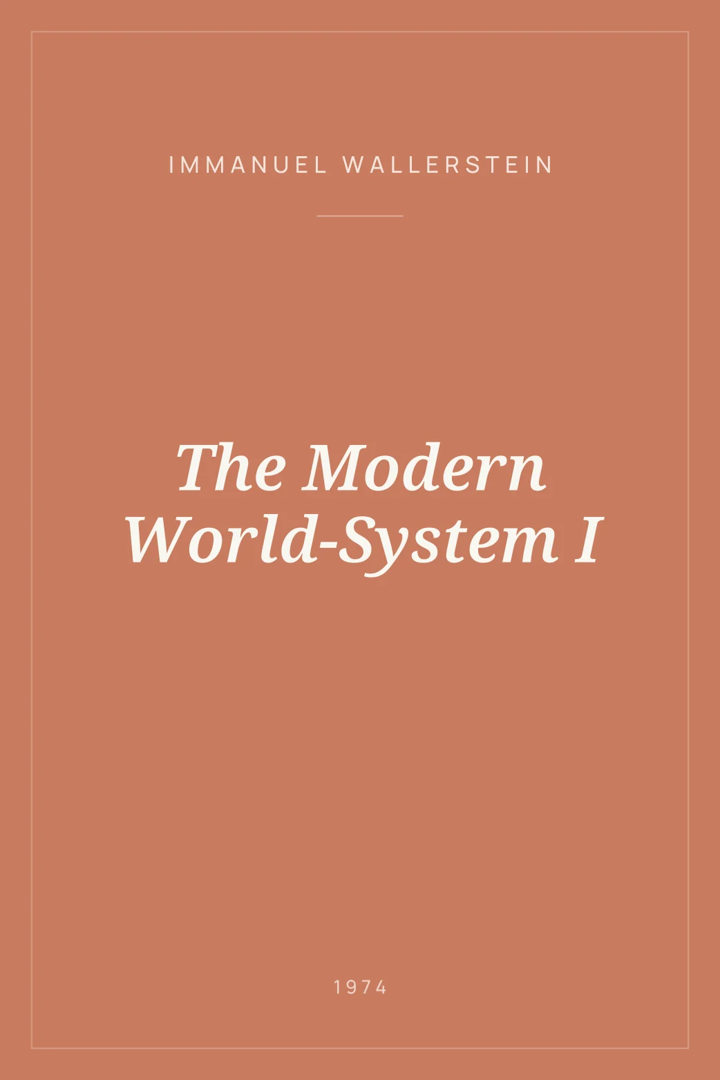 Portada de The Modern World-System I