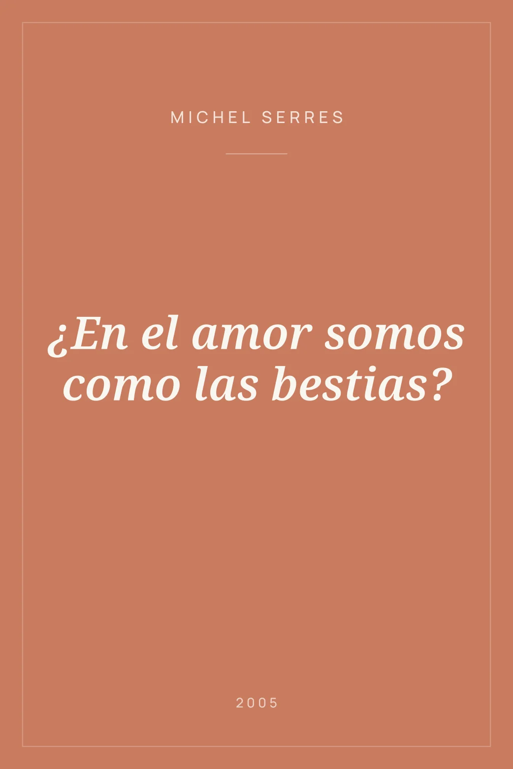 Portada de ¿En el amor somos como las bestias?