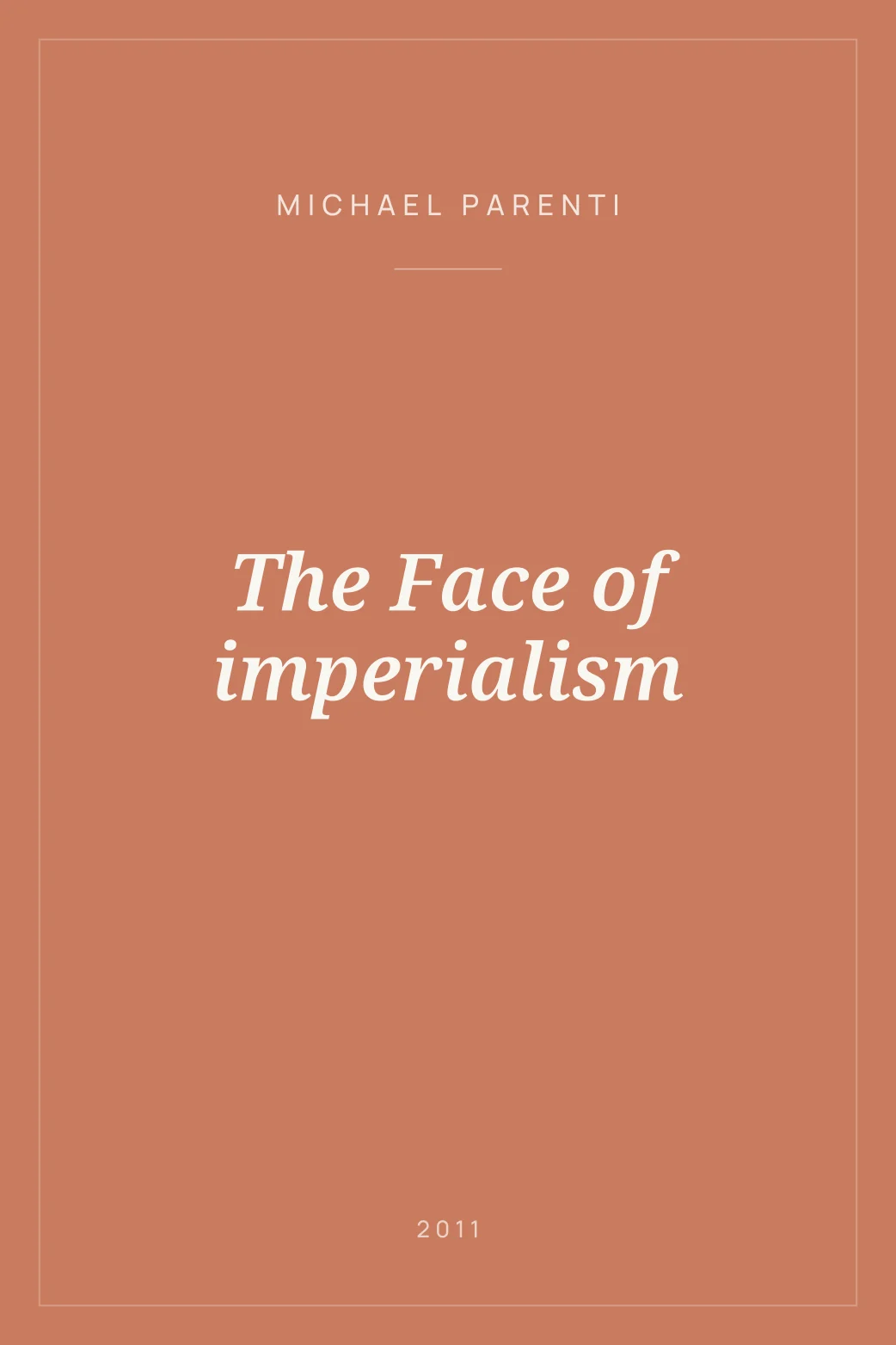 Portada de The Face of imperialism