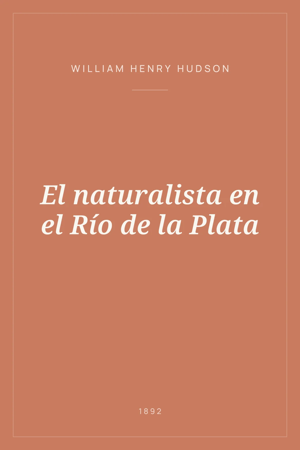 Portada de El naturalista en el Río de la Plata