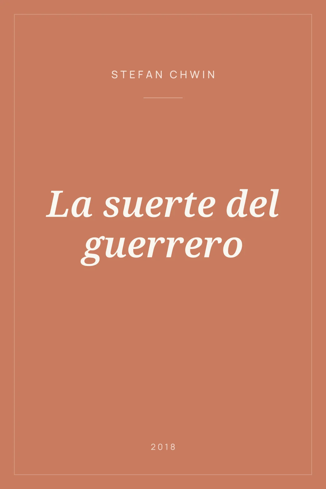 Portada de La suerte del guerrero