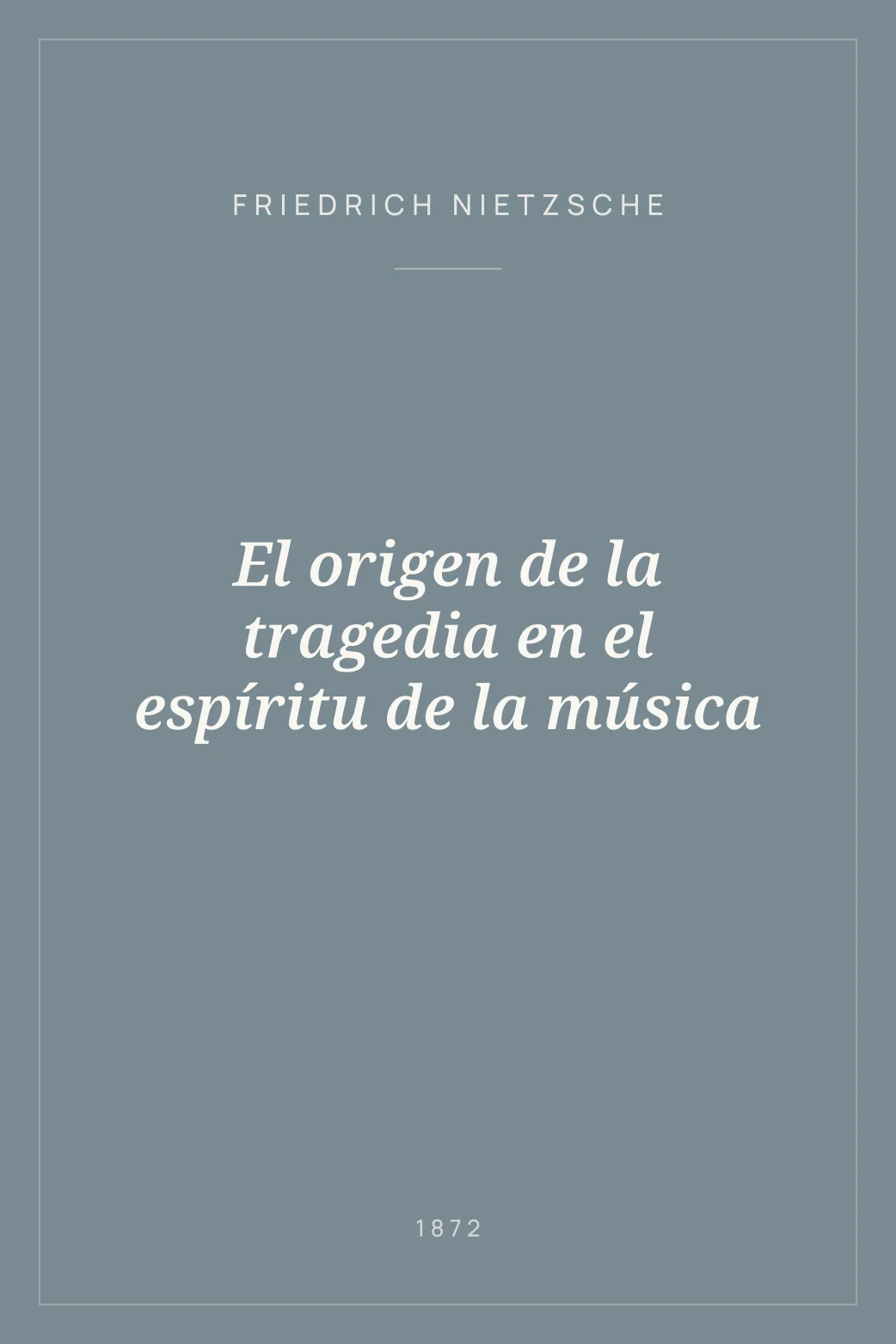 Portada de El origen de la tragedia en el espíritu de la música