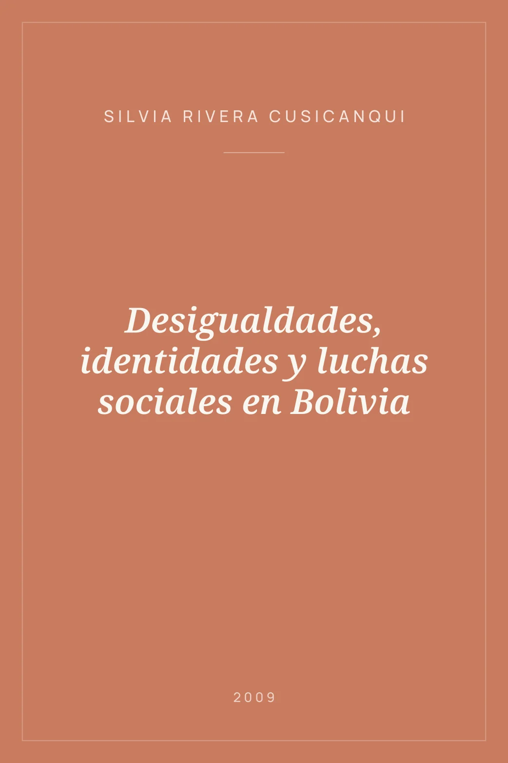 Portada de Desigualdades, identidades y luchas sociales en Bolivia