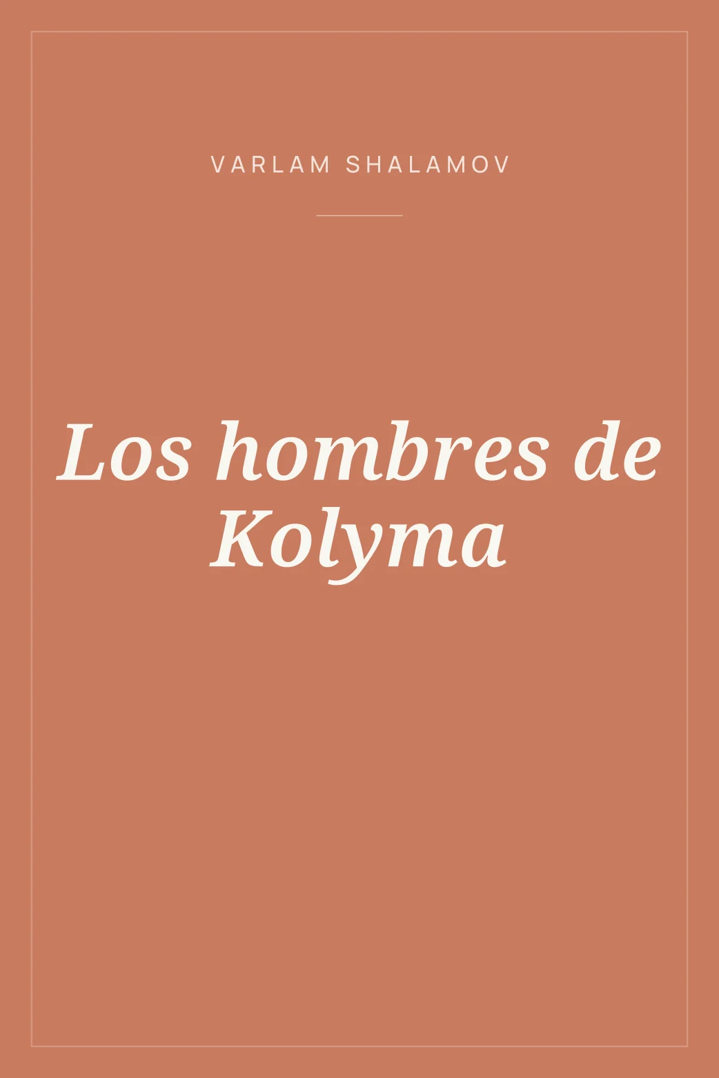 Portada de Los hombres de Kolyma