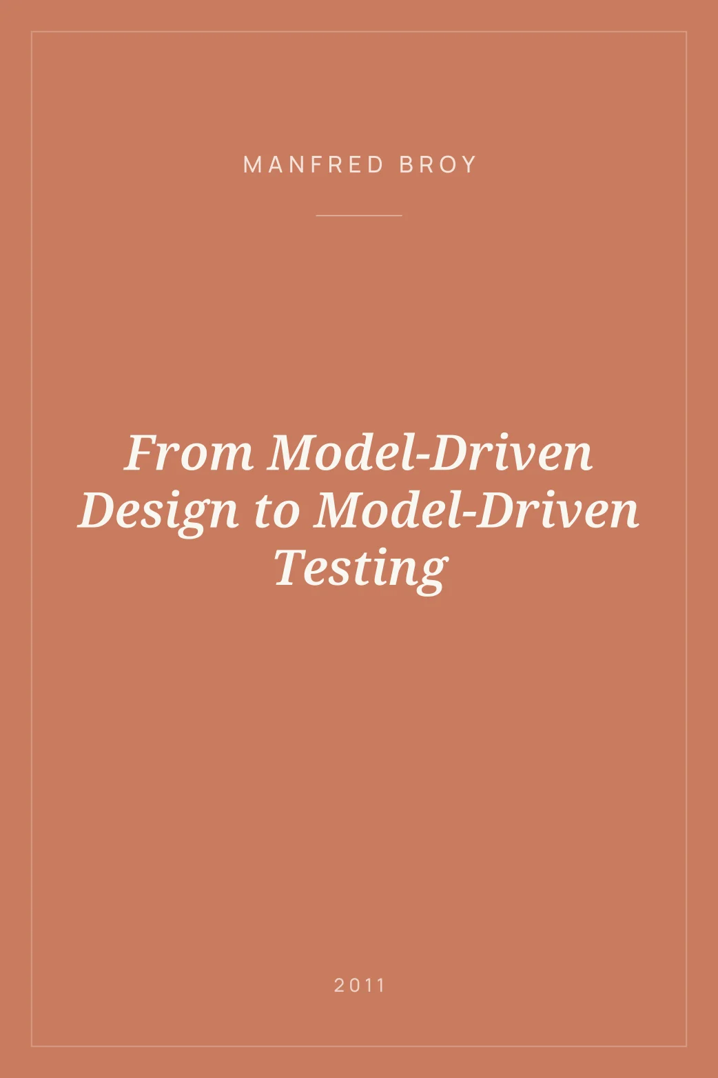 Portada de From Model-Driven Design to Model-Driven Testing