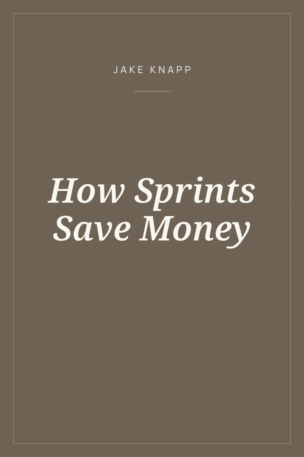 Portada de How Sprints Save Money