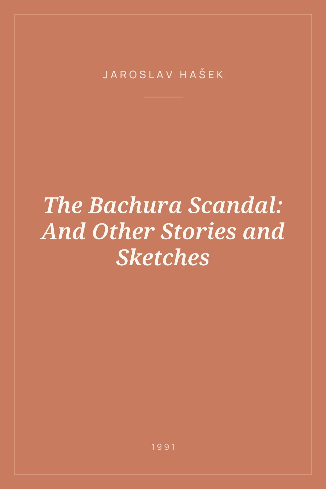 Portada de The Bachura Scandal: And Other Stories and Sketches