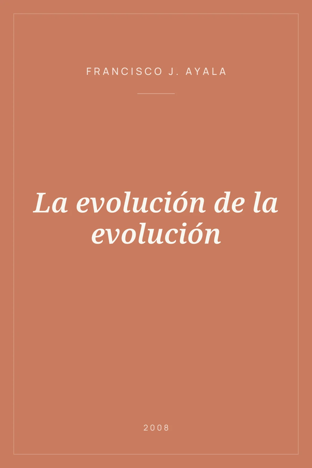 Portada de La evolución de la evolución