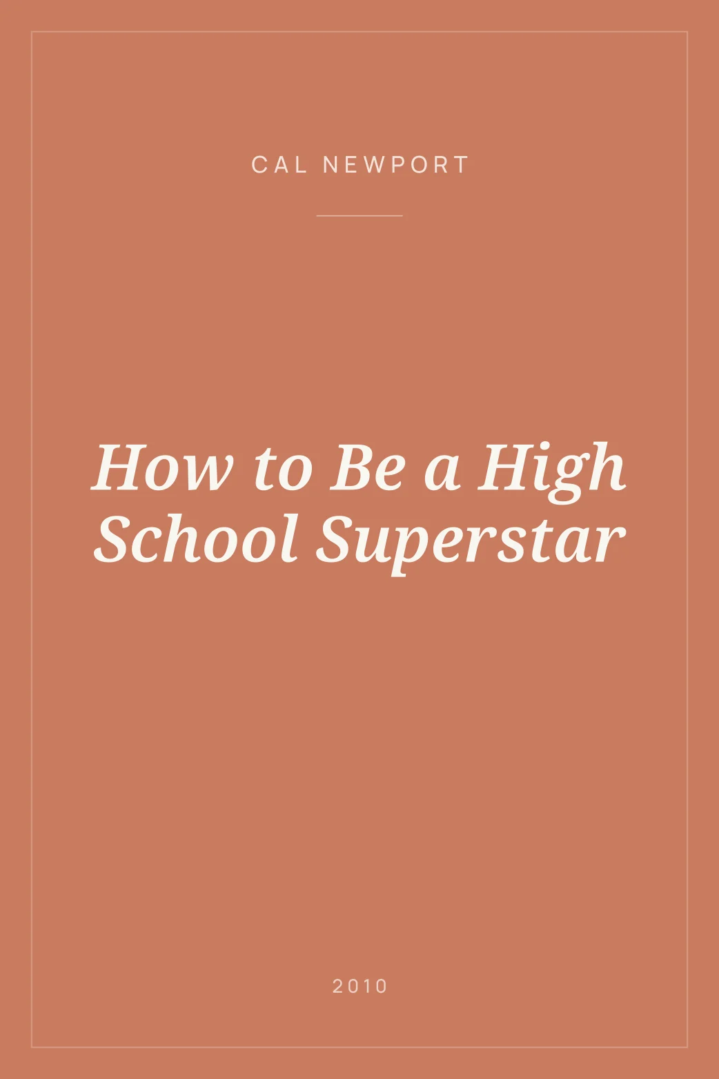 Portada de How to Be a High School Superstar
