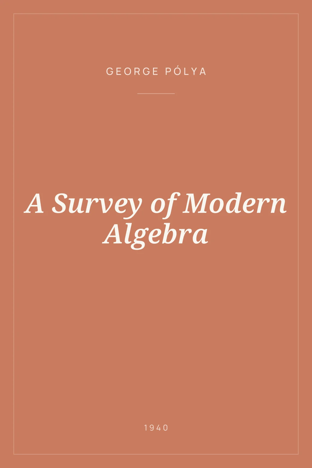 Portada de A Survey of Modern Algebra