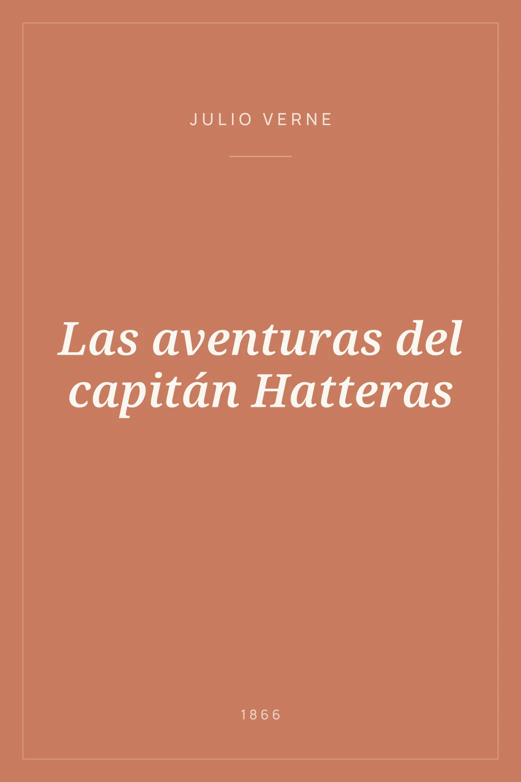 Portada de Las aventuras del capitán Hatteras