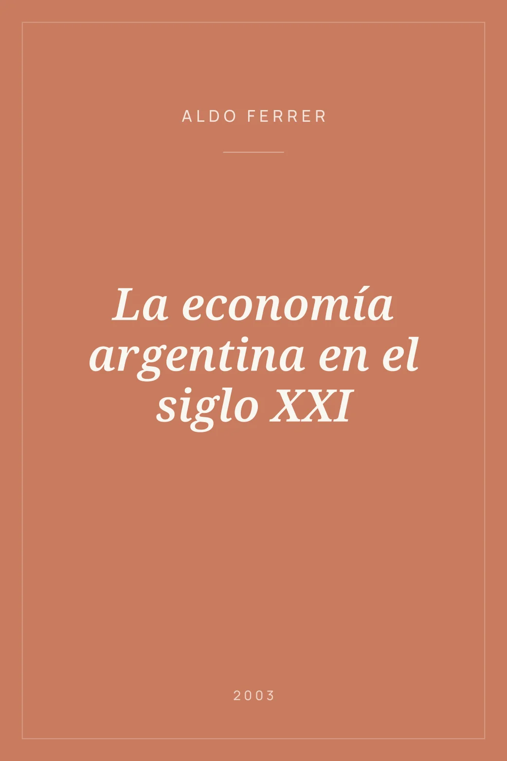 Portada de La economía argentina en el siglo XXI
