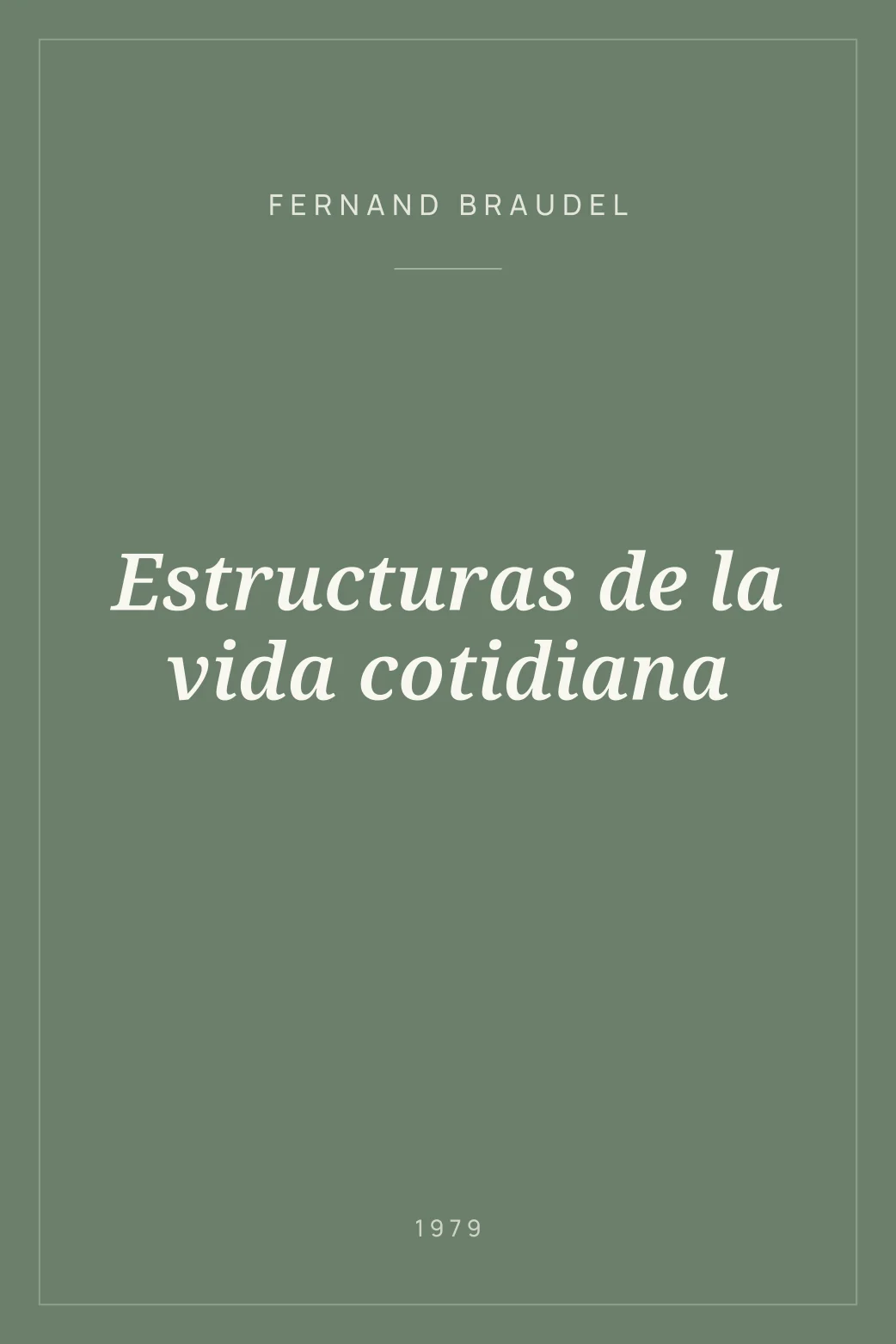Portada de Estructuras de la vida cotidiana