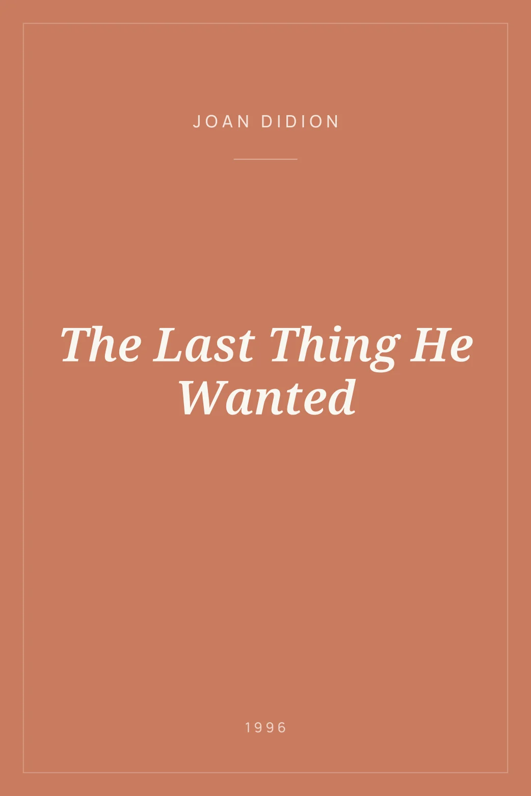 Portada de The Last Thing He Wanted