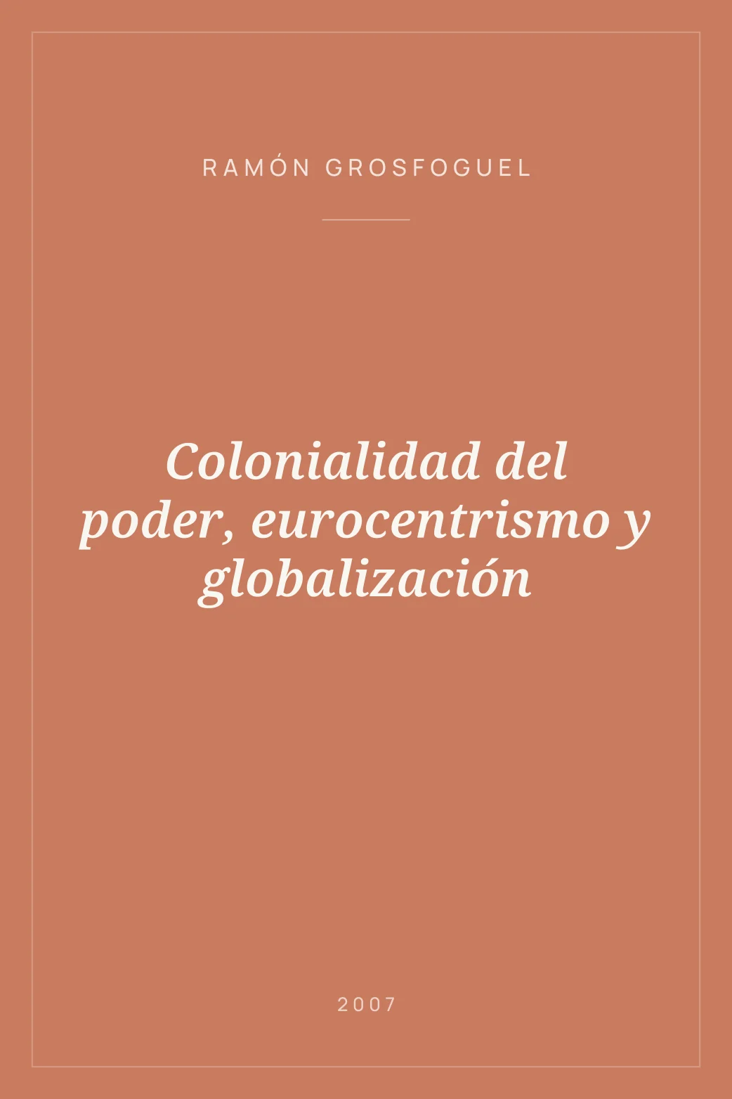 Portada de Colonialidad del poder, eurocentrismo y globalización
