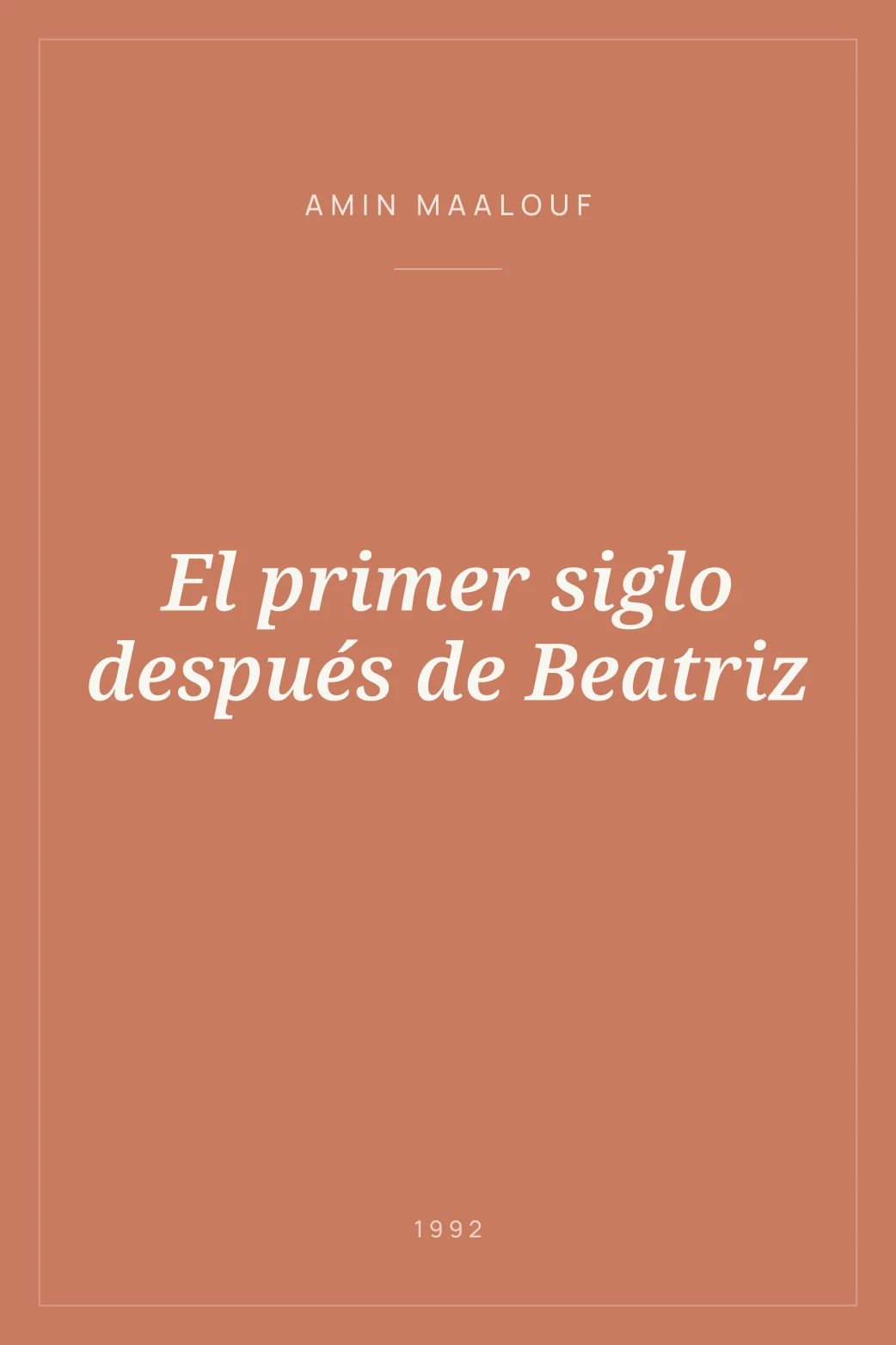 Portada de El primer siglo después de Beatriz