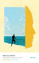 Portada de Practical Empathy: For Collaboration and Creativity in Your Work