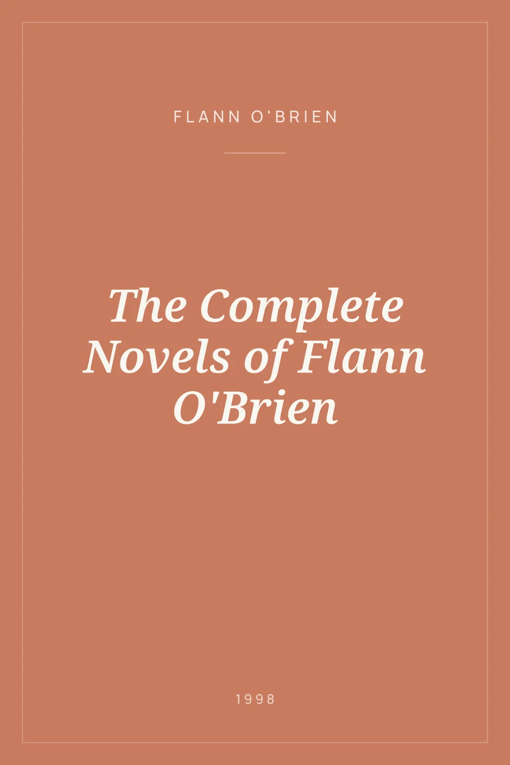 Portada de The Complete Novels of Flann O'Brien