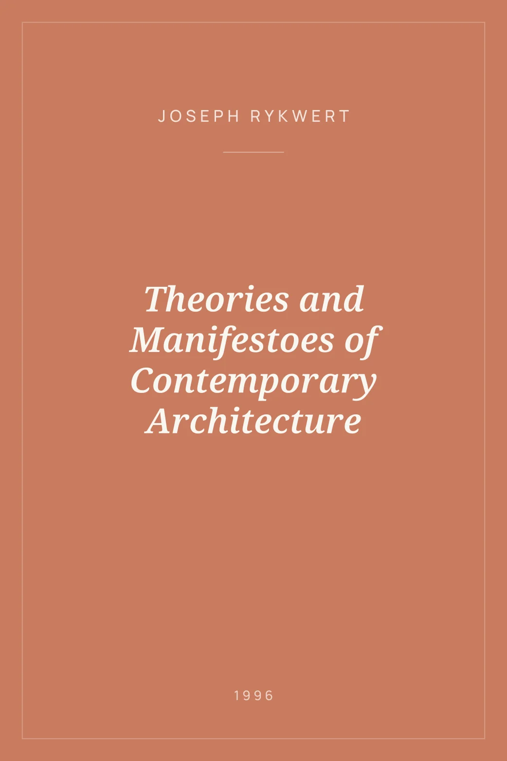 Portada de Theories and Manifestoes of Contemporary Architecture