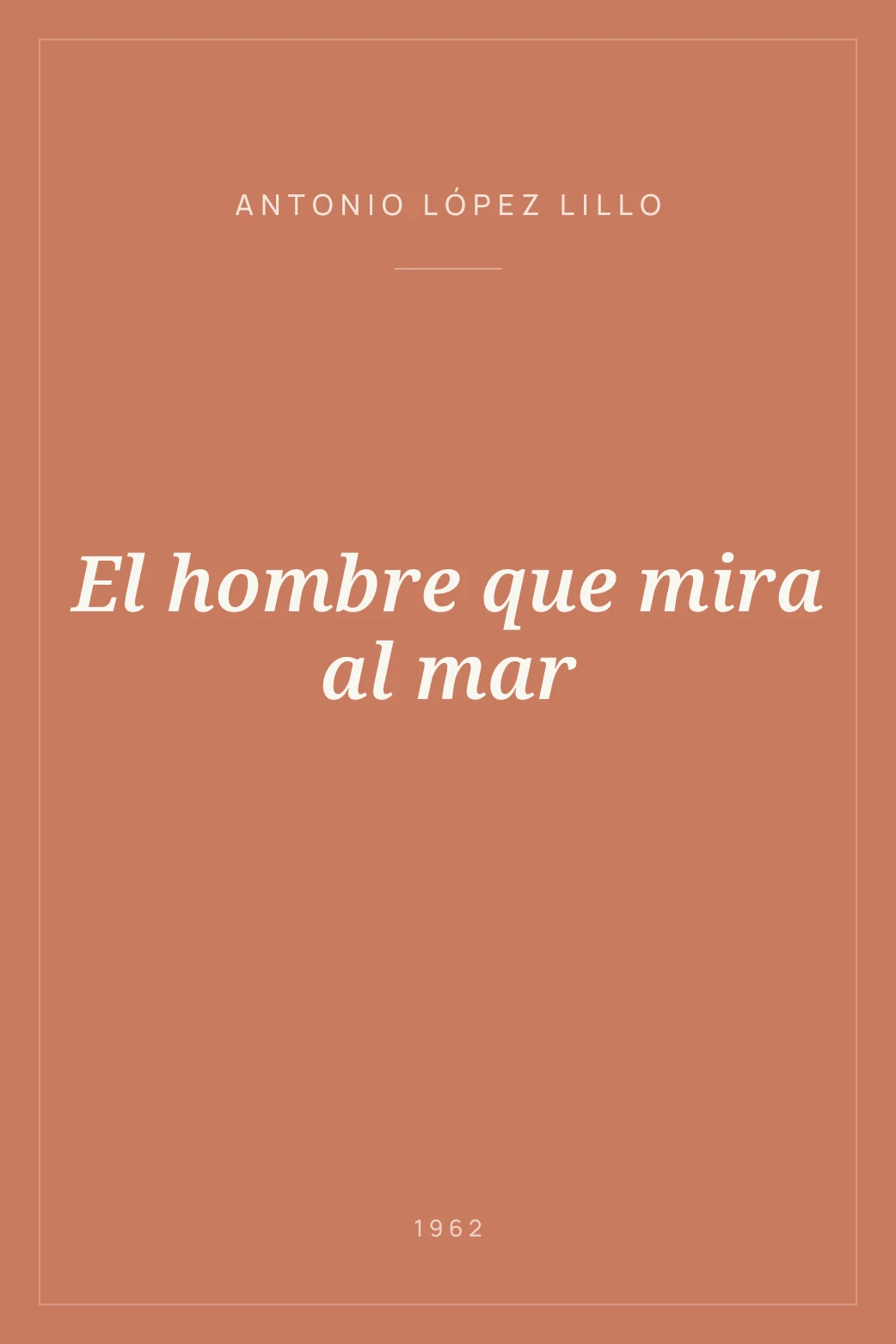 Portada de El hombre que mira al mar