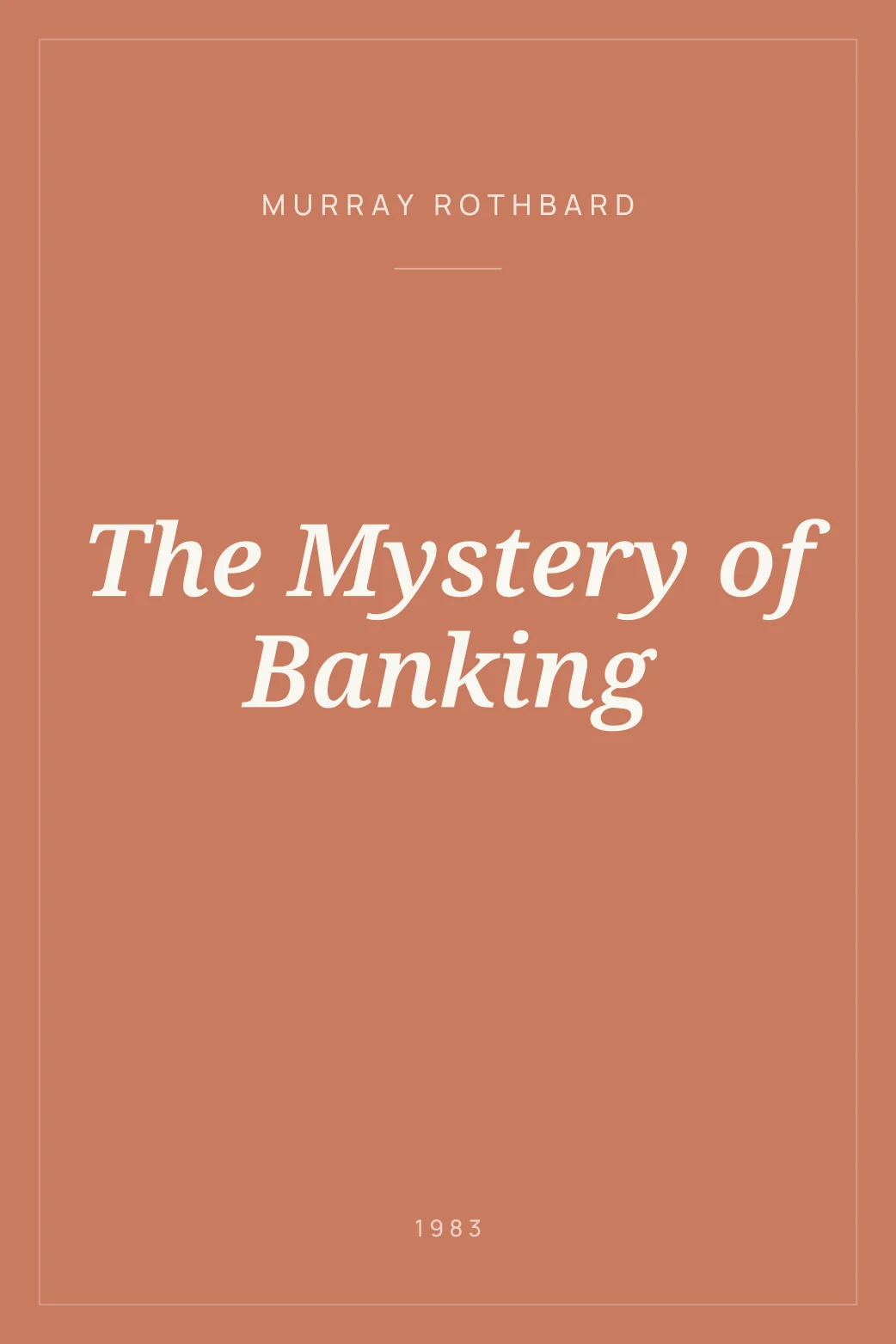 Portada de The Mystery of Banking