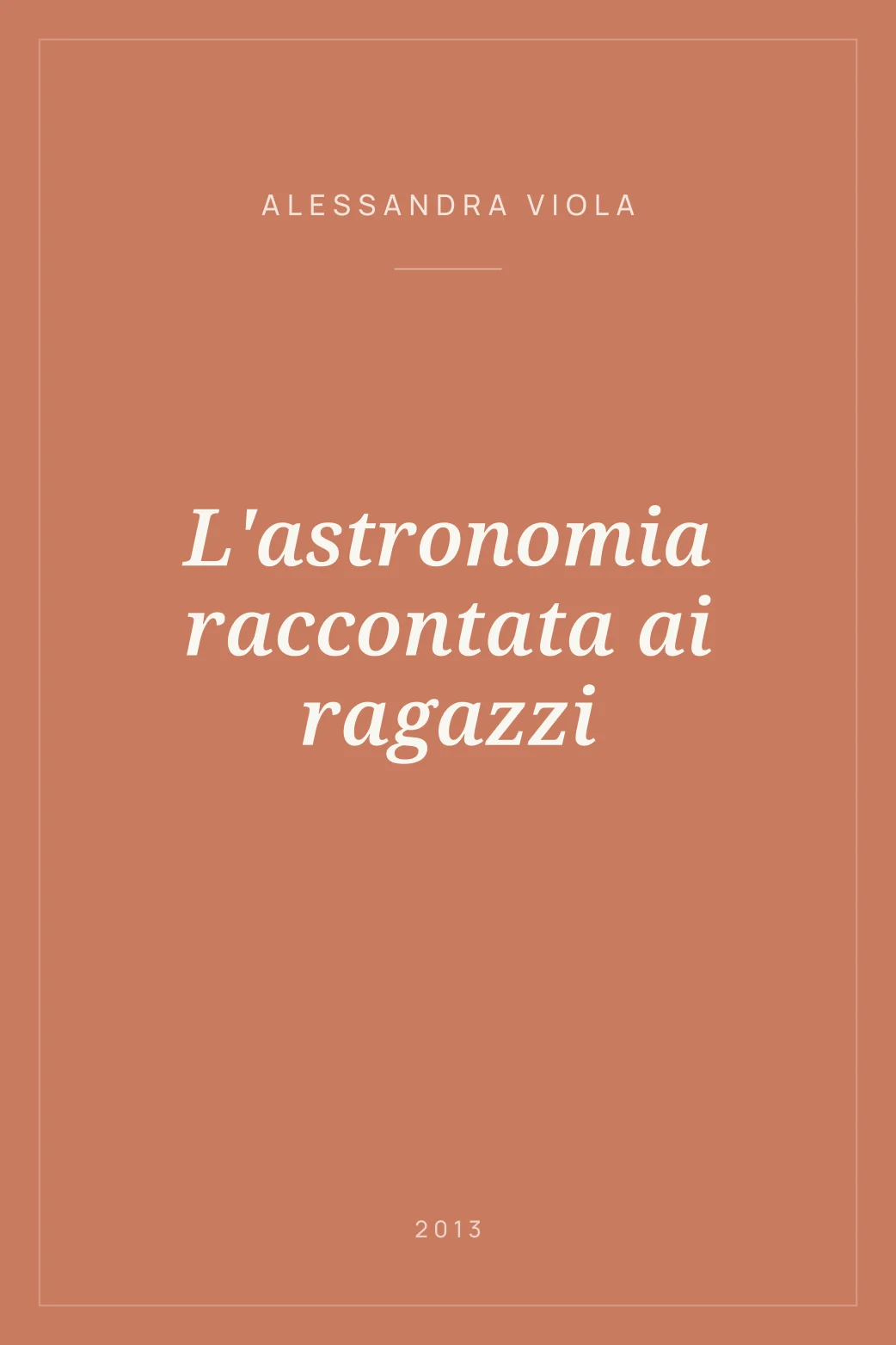 Portada de L'astronomia raccontata ai ragazzi