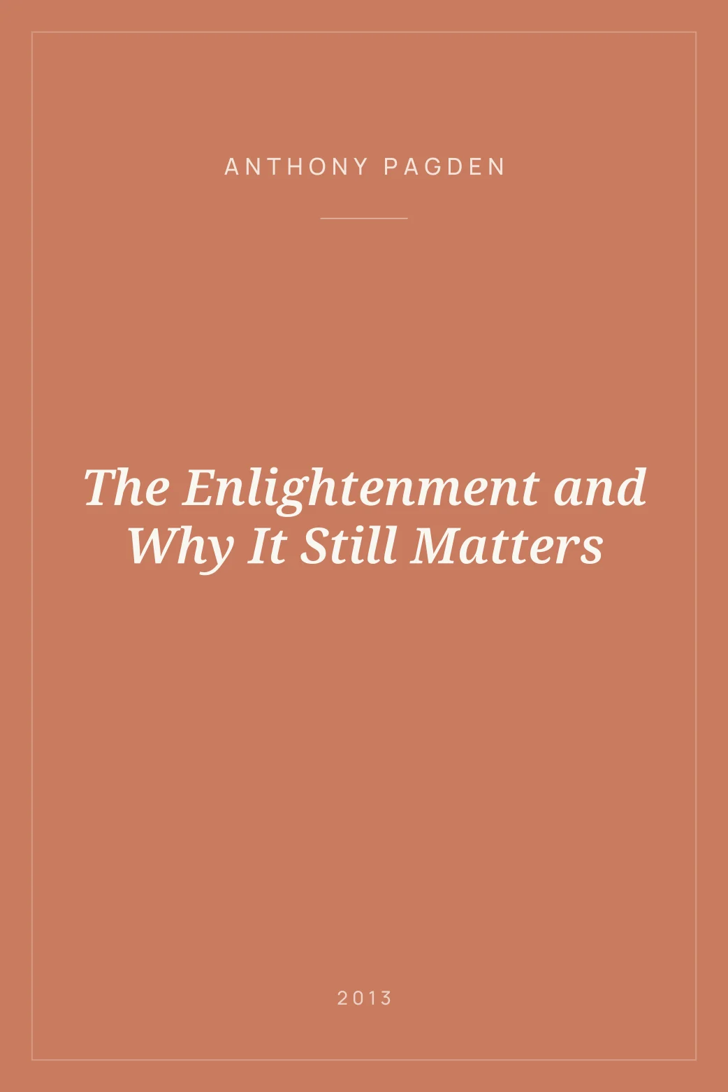 Portada de The Enlightenment and Why It Still Matters