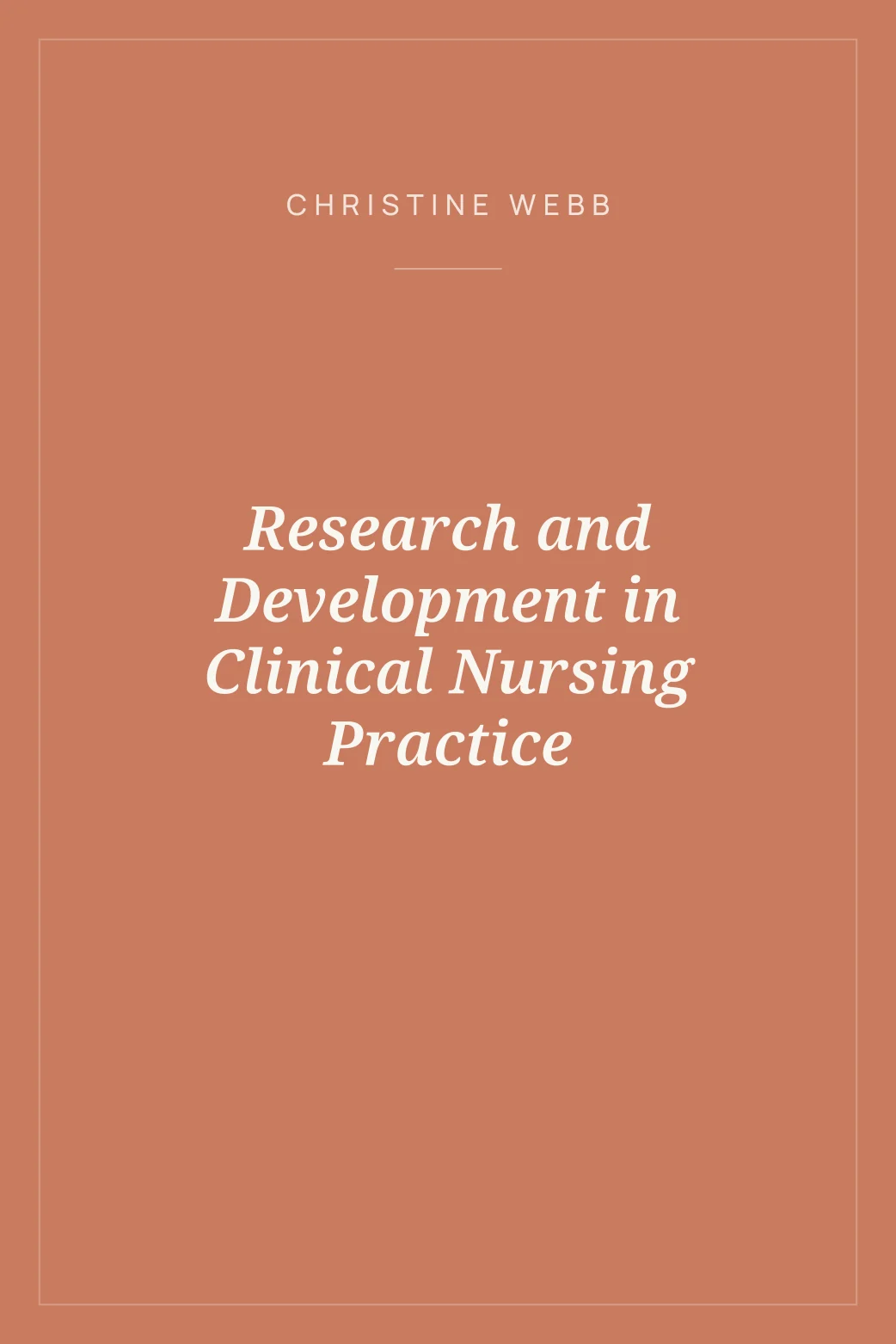 Portada de Research and Development in Clinical Nursing Practice