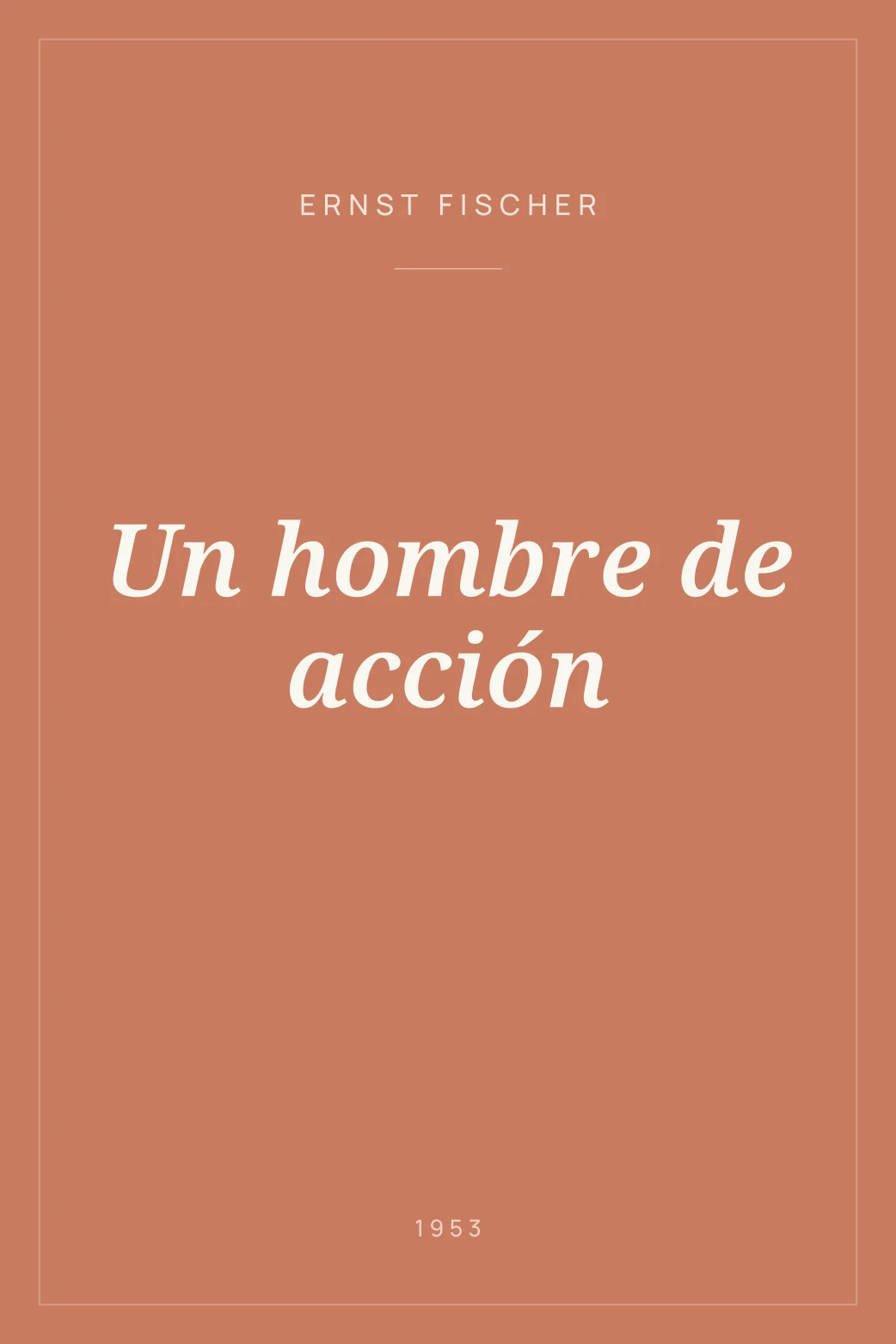 Portada de Un hombre de acción