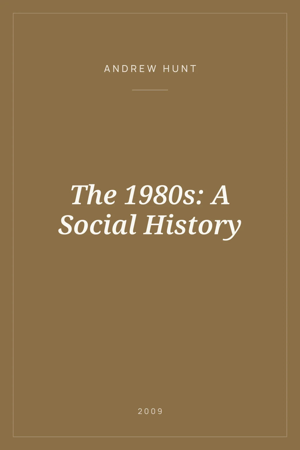 Portada de The 1980s: A Social History