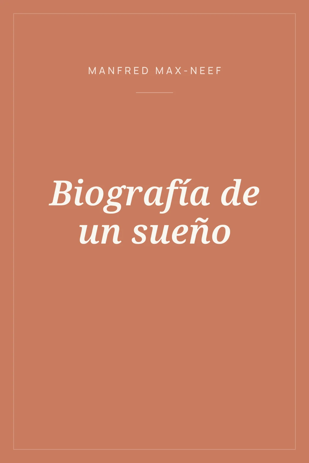 Portada de Biografía de un sueño