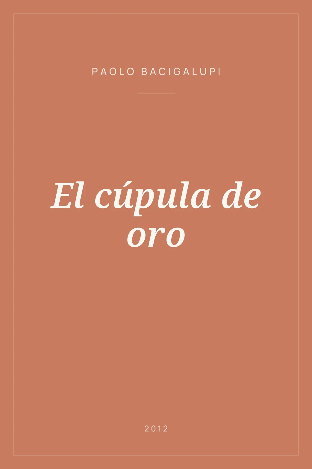 Portada de El cúpula de oro